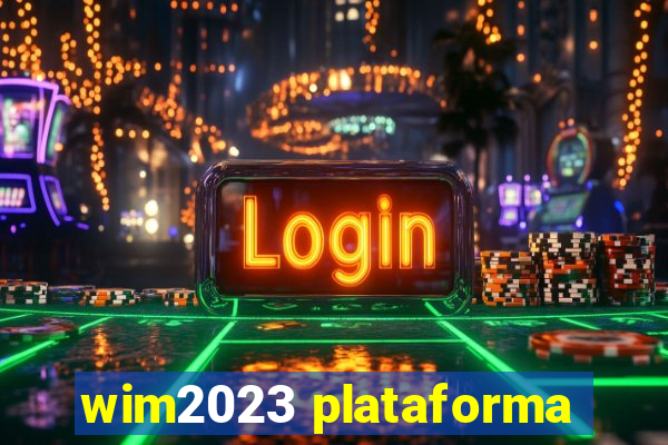 wim2023 plataforma